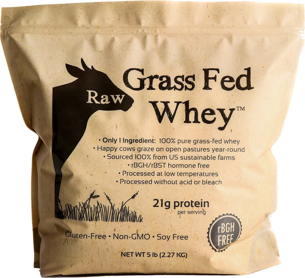 Raw Grass Fed Whey Protein - 5 LB BULK